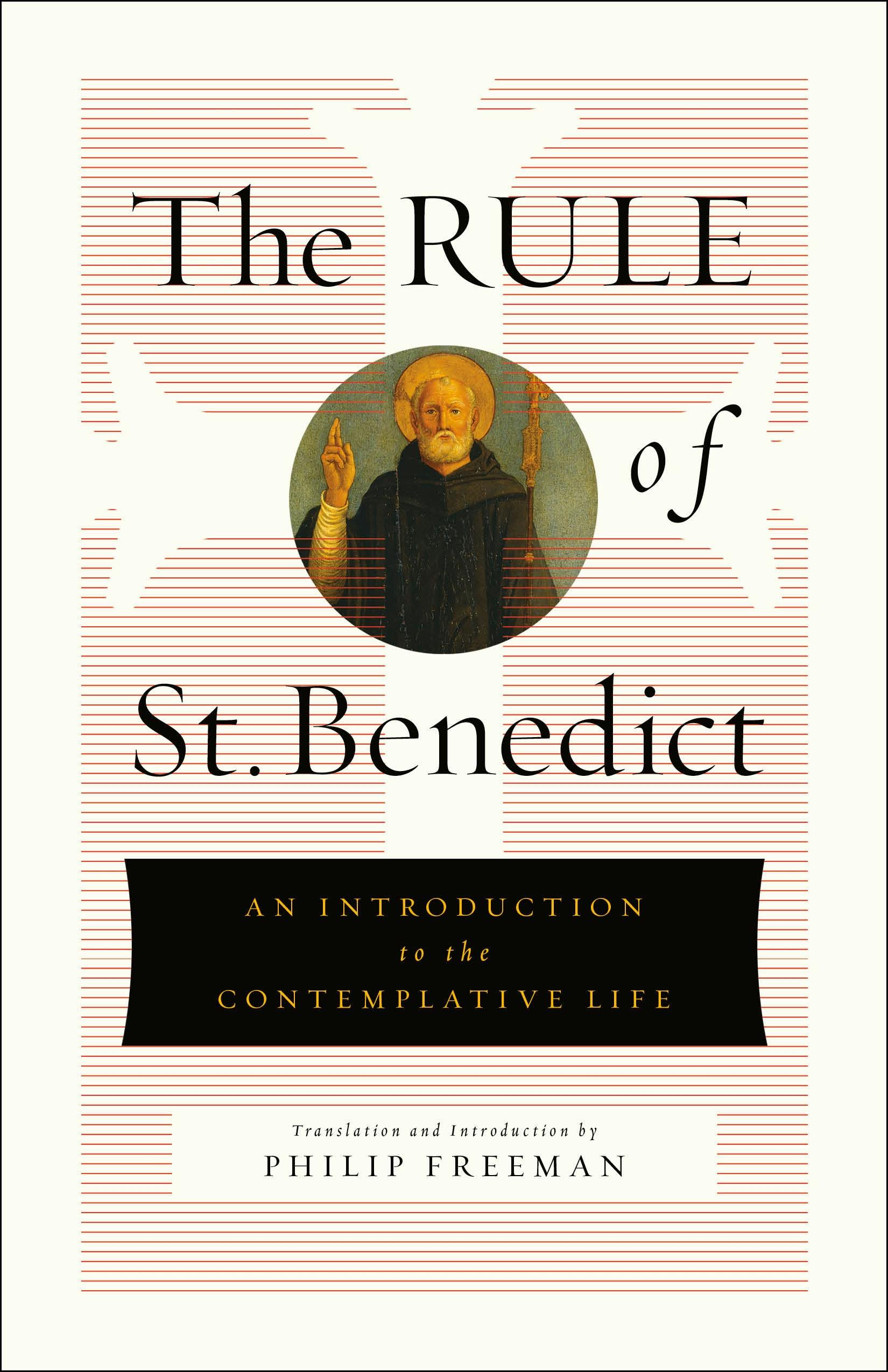 The Rule Of St Benedict