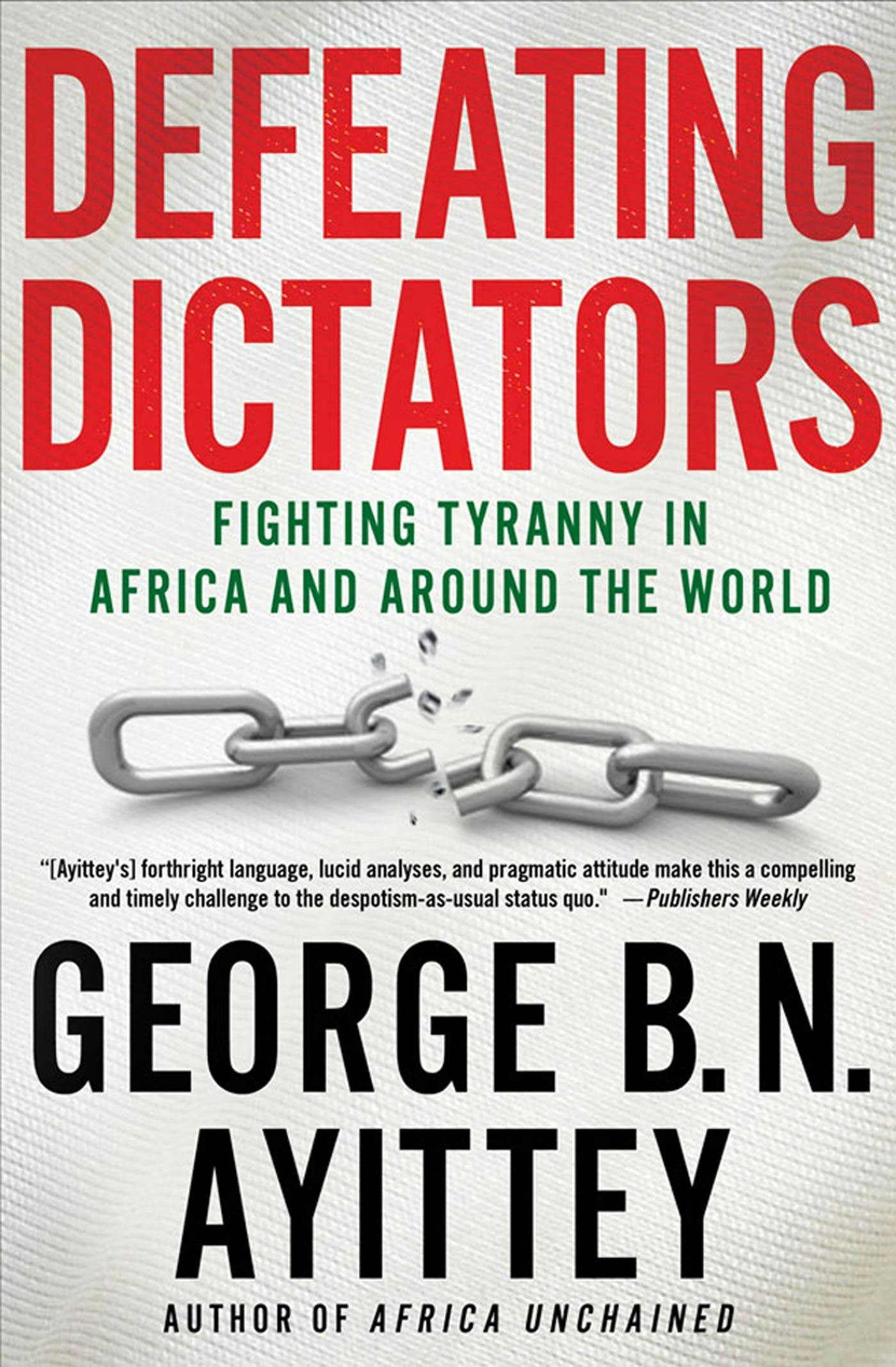 Defeating Dictators