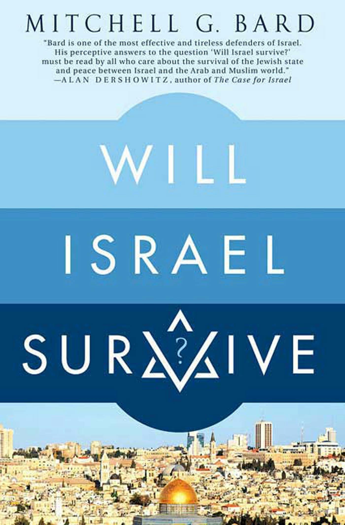 Will Israel Survive?