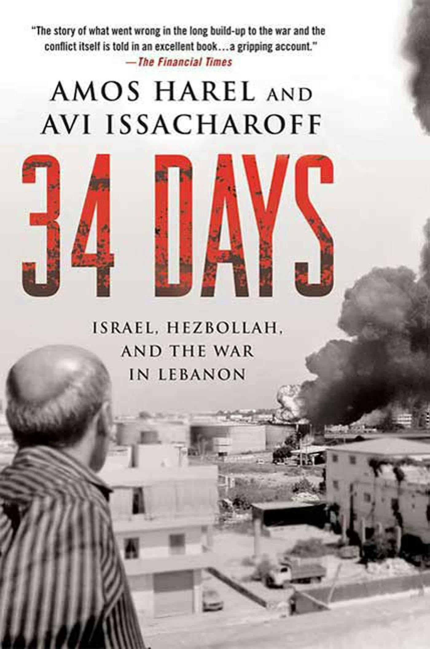 されます】 洋書 Paperback 34 Days: Israel Hezbollah and the War in  Lebanon：Glomarket することは
