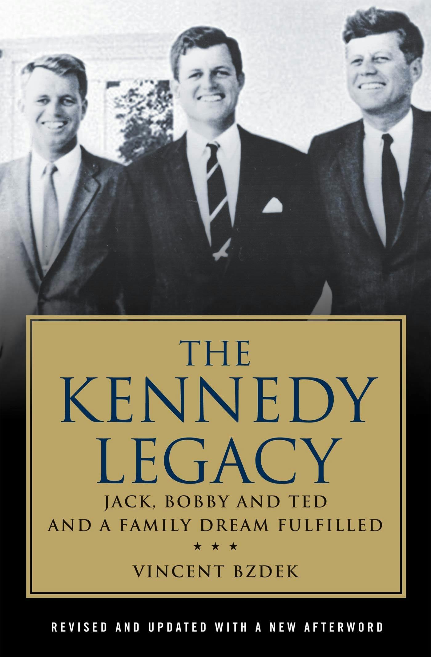 The Kennedy Legacy