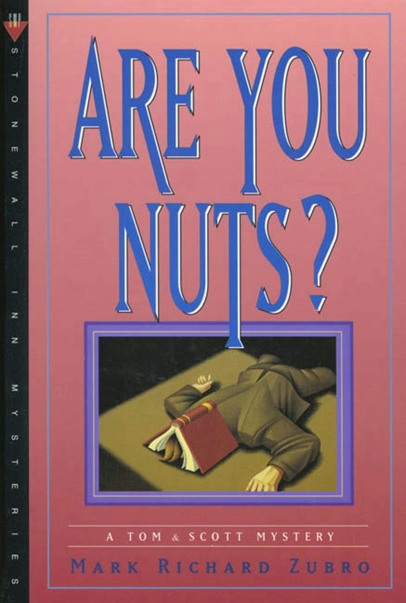 Are You Nuts Translate In French