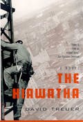 The Hiawatha