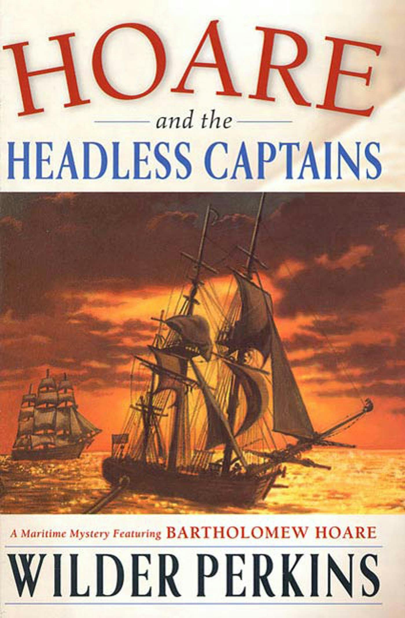 Hoare and the Headless Captains