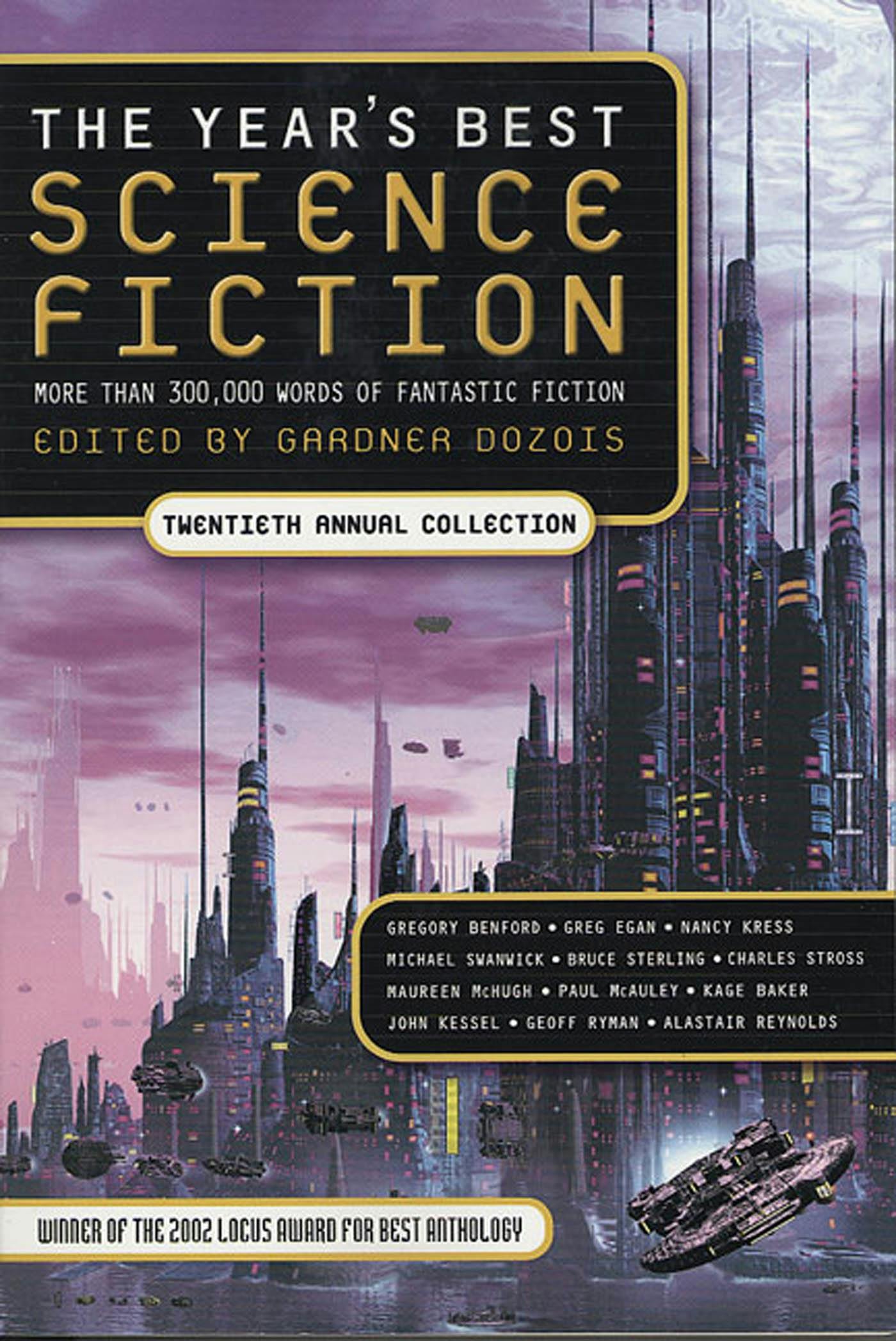 The Years Best Science Fiction Twentieth Annual Collection picture