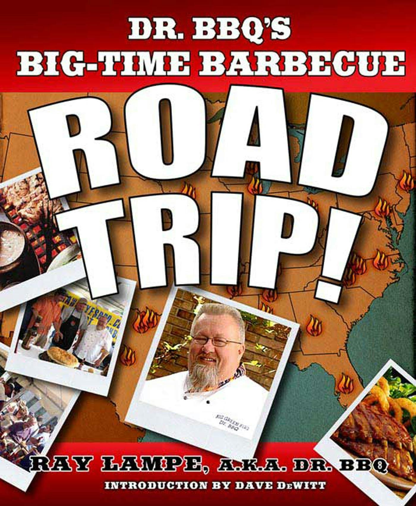 Image of Dr. BBQ's Big-Time Barbecue Road Trip!