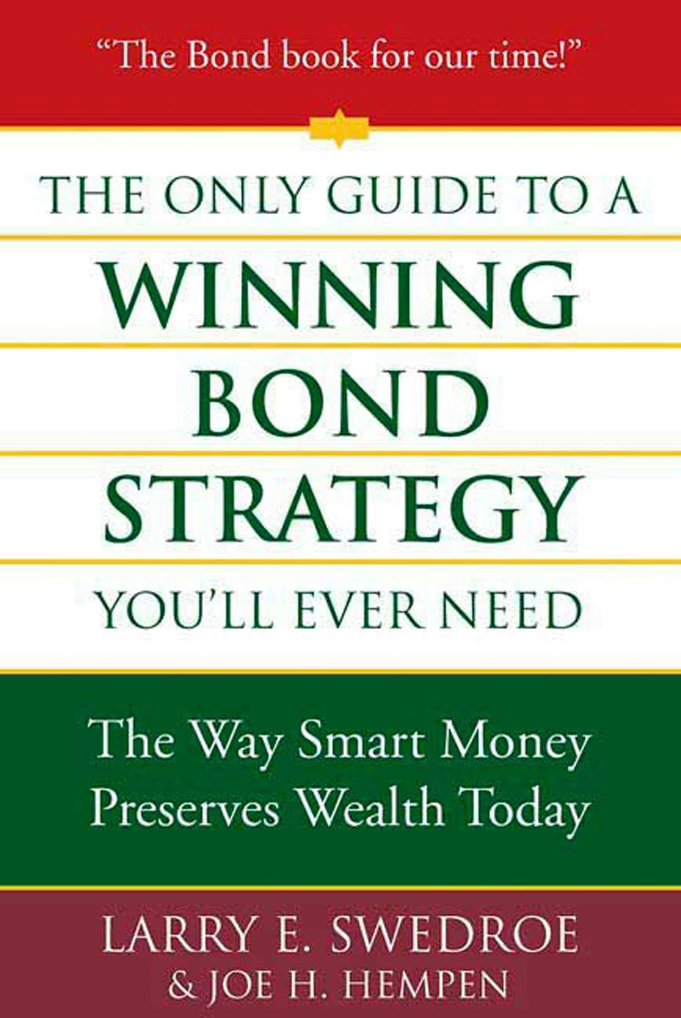 the-only-guide-to-a-winning-bond-strategy-you-ll-ever-need