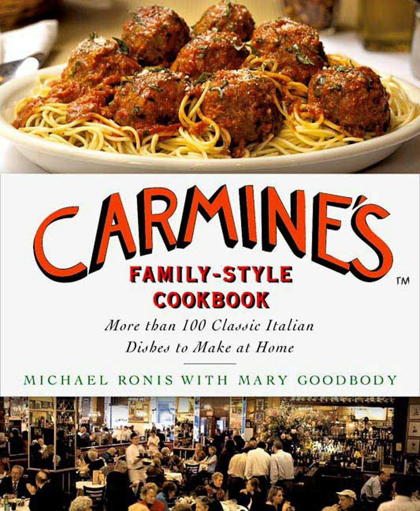 Carmine's FamilyStyle Cookbook