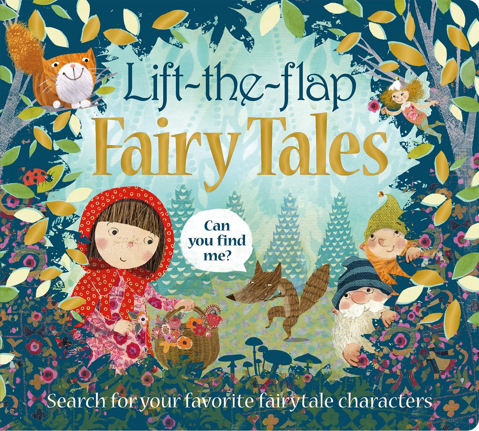 Lift the Flap: Fairy Tales