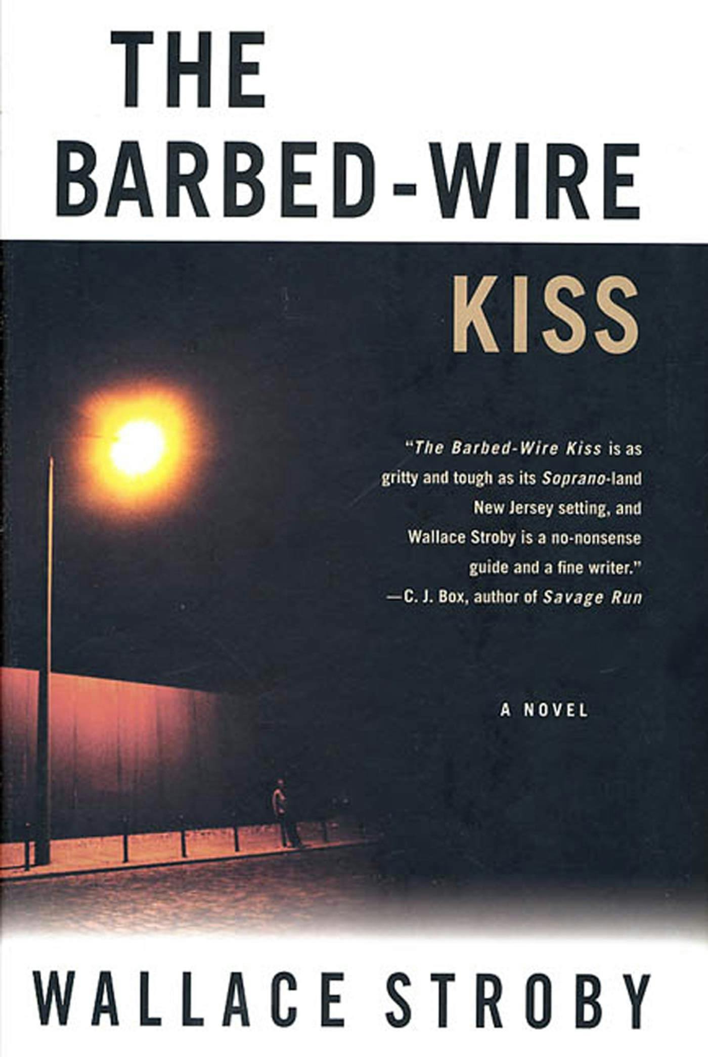 Image of The Barbed-Wire Kiss