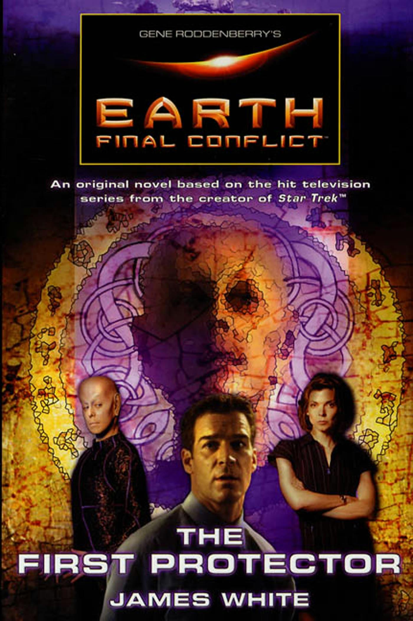 Cover for the book titled as: Gene Roddenberry's Earth: Final Conflict--The First Protector