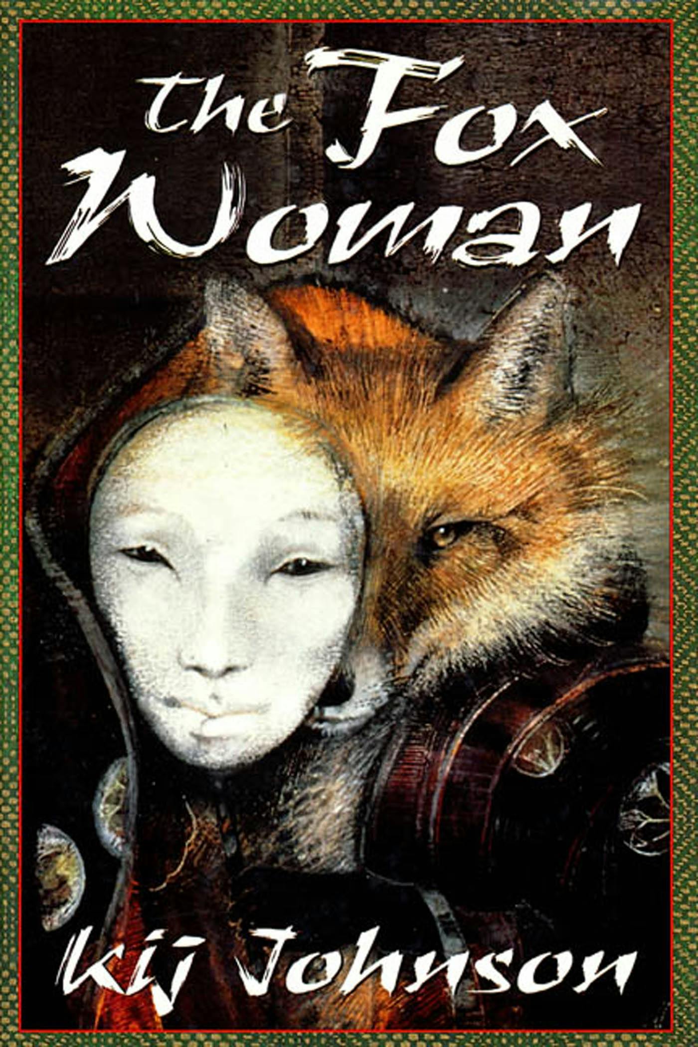Cover for the book titled as: The Fox Woman