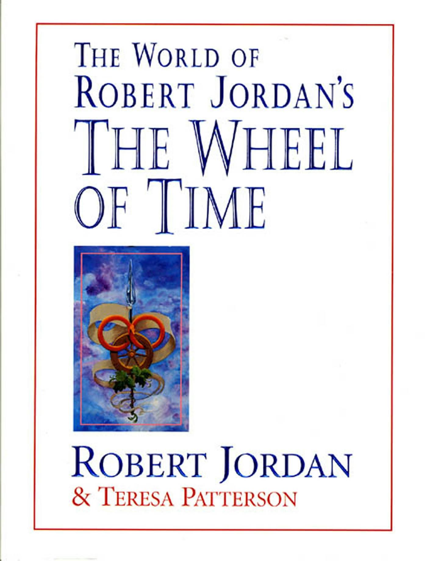 Cover for the book titled as: The World of Robert Jordan's The Wheel of Time