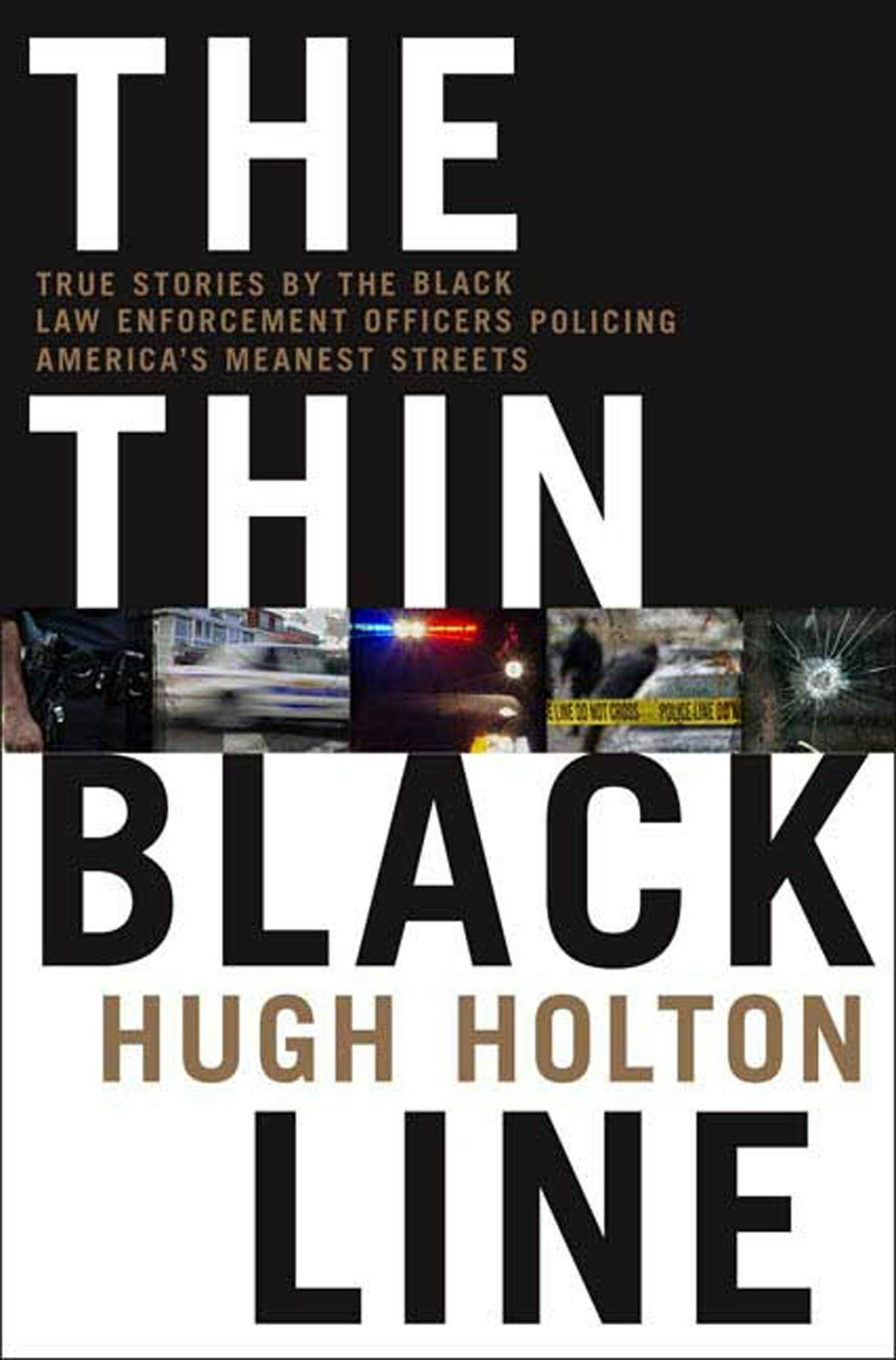 Cover for the book titled as: The Thin Black Line