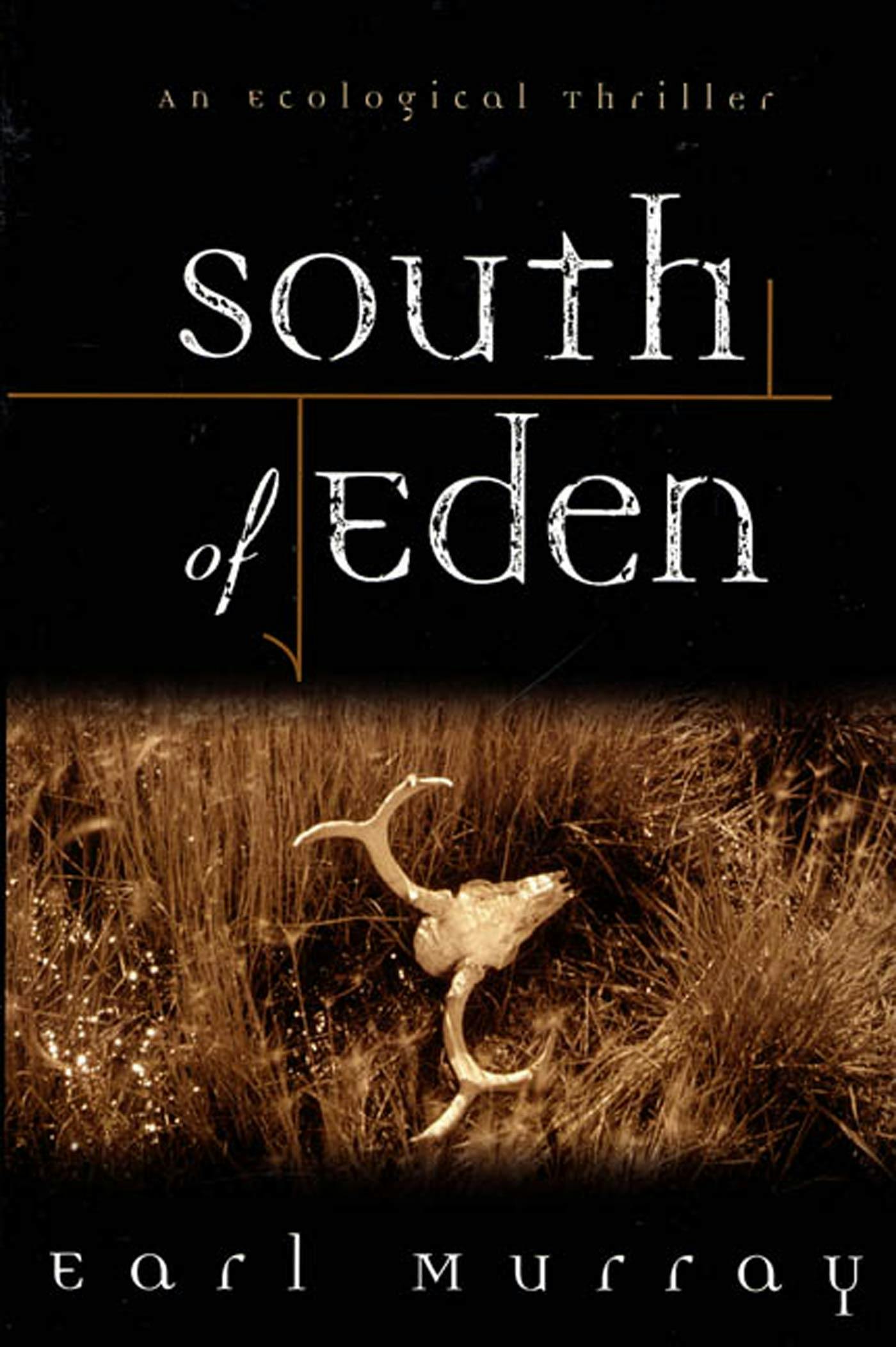 Cover for the book titled as: South of Eden