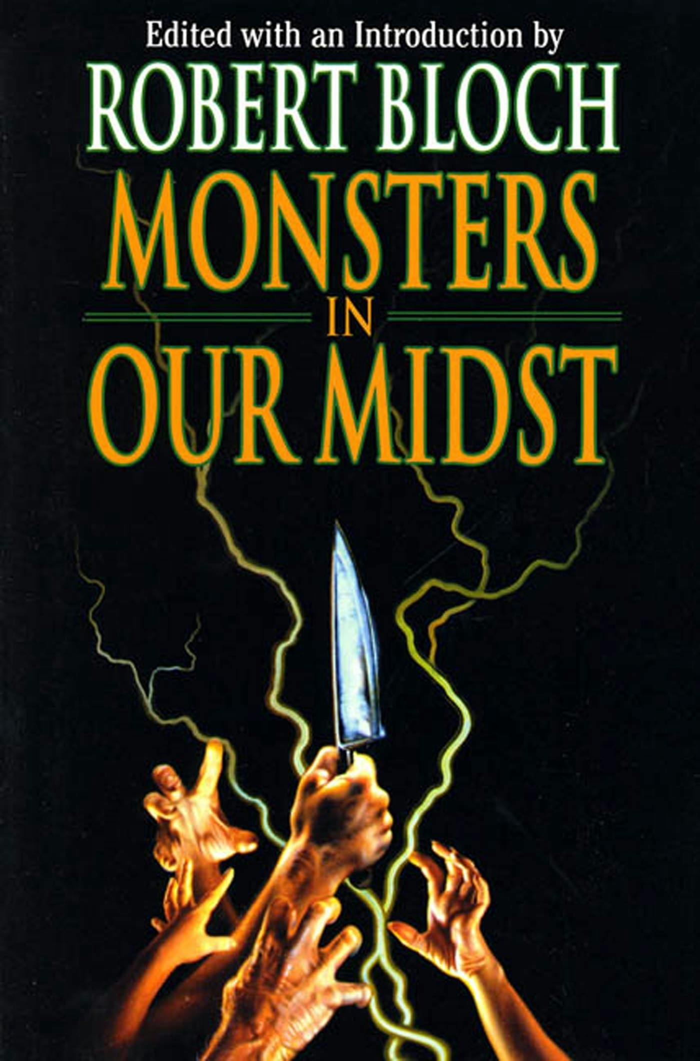 Cover for the book titled as: Monsters in Our Midst