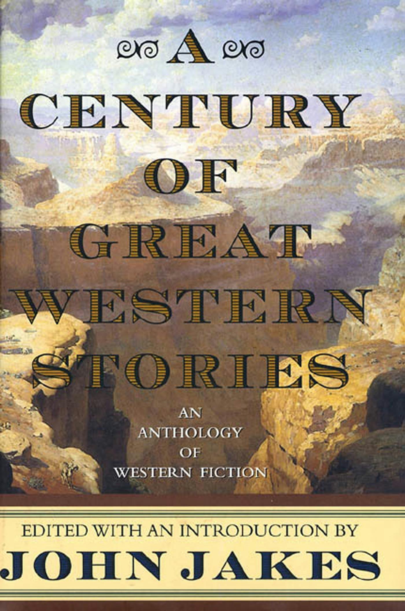 Cover for the book titled as: A Century of Great Western Stories