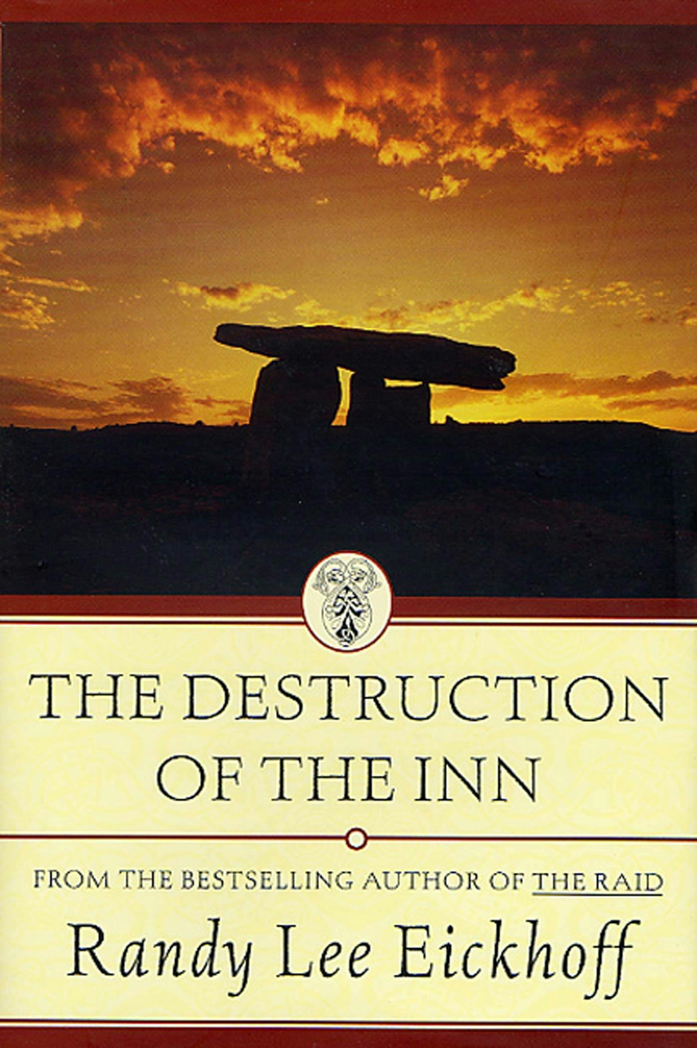 Cover for the book titled as: The Destruction of the Inn