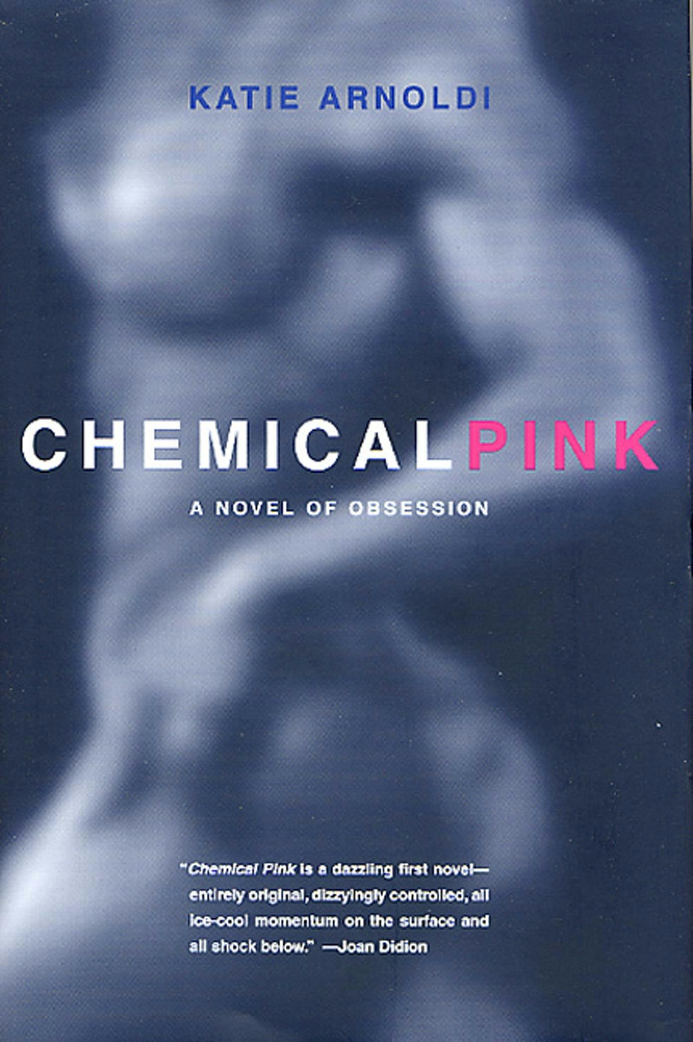 Cover for the book titled as: Chemical Pink