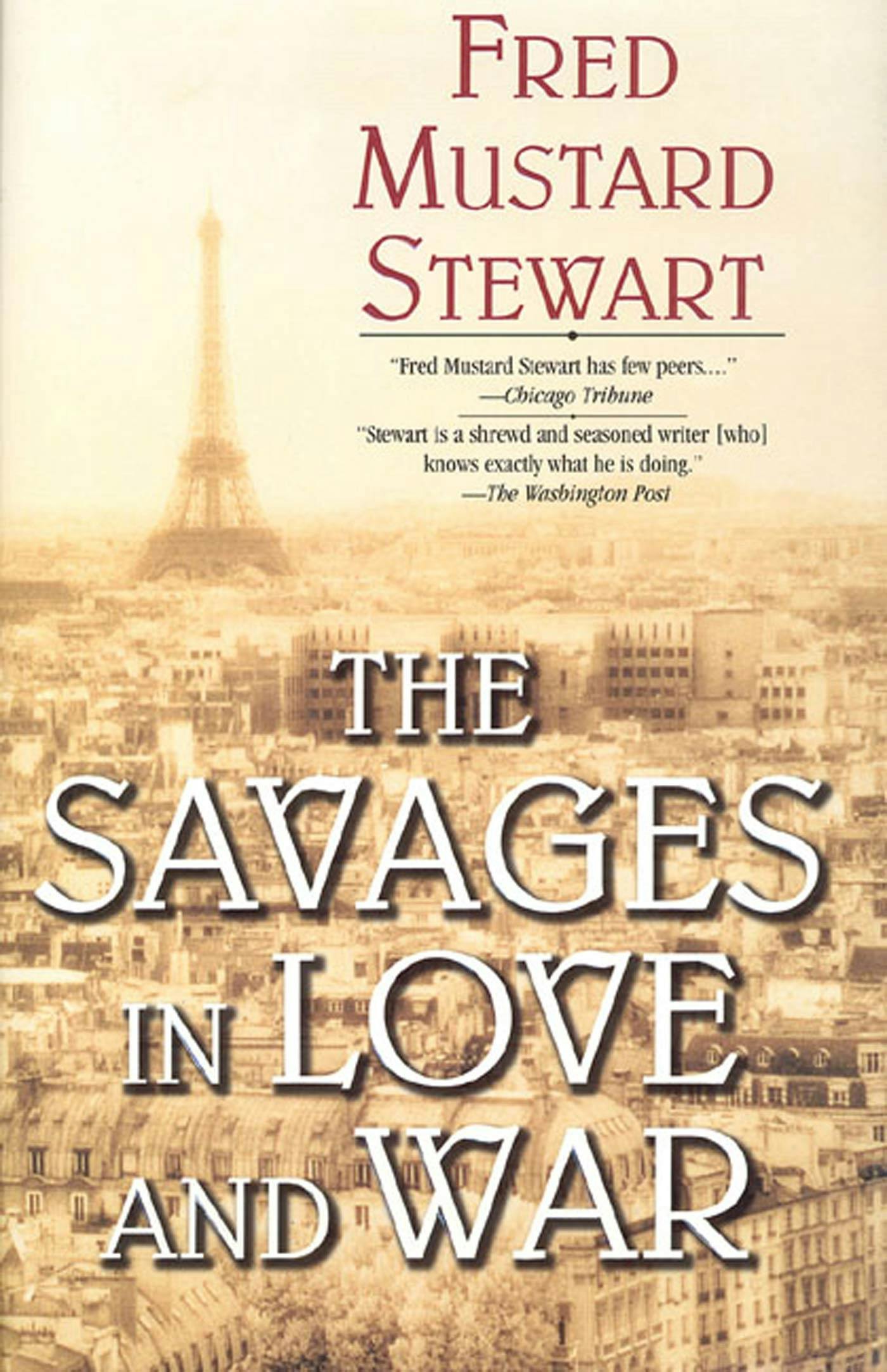 Cover for the book titled as: The Savages in Love and War