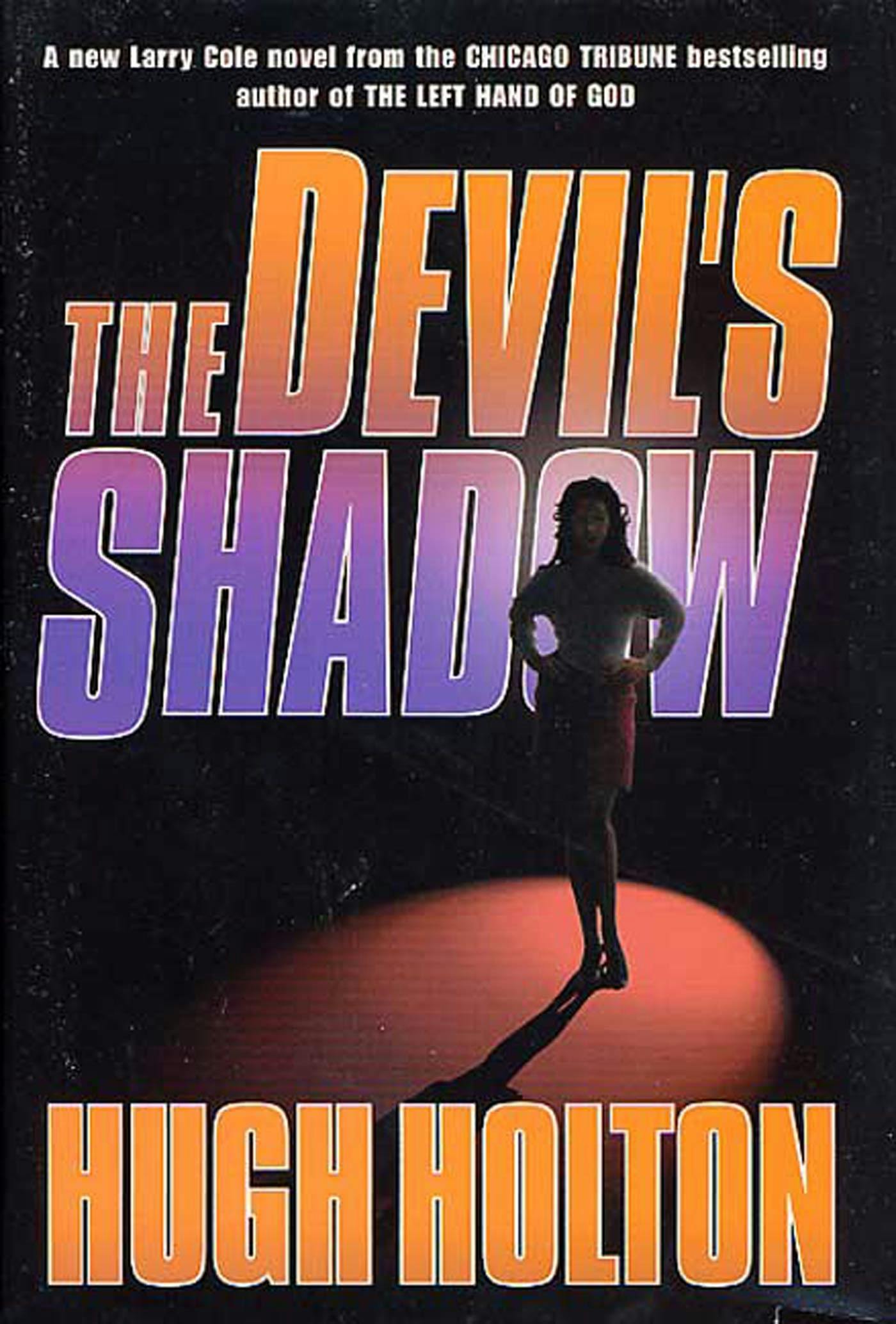 Cover for the book titled as: The Devil's Shadow