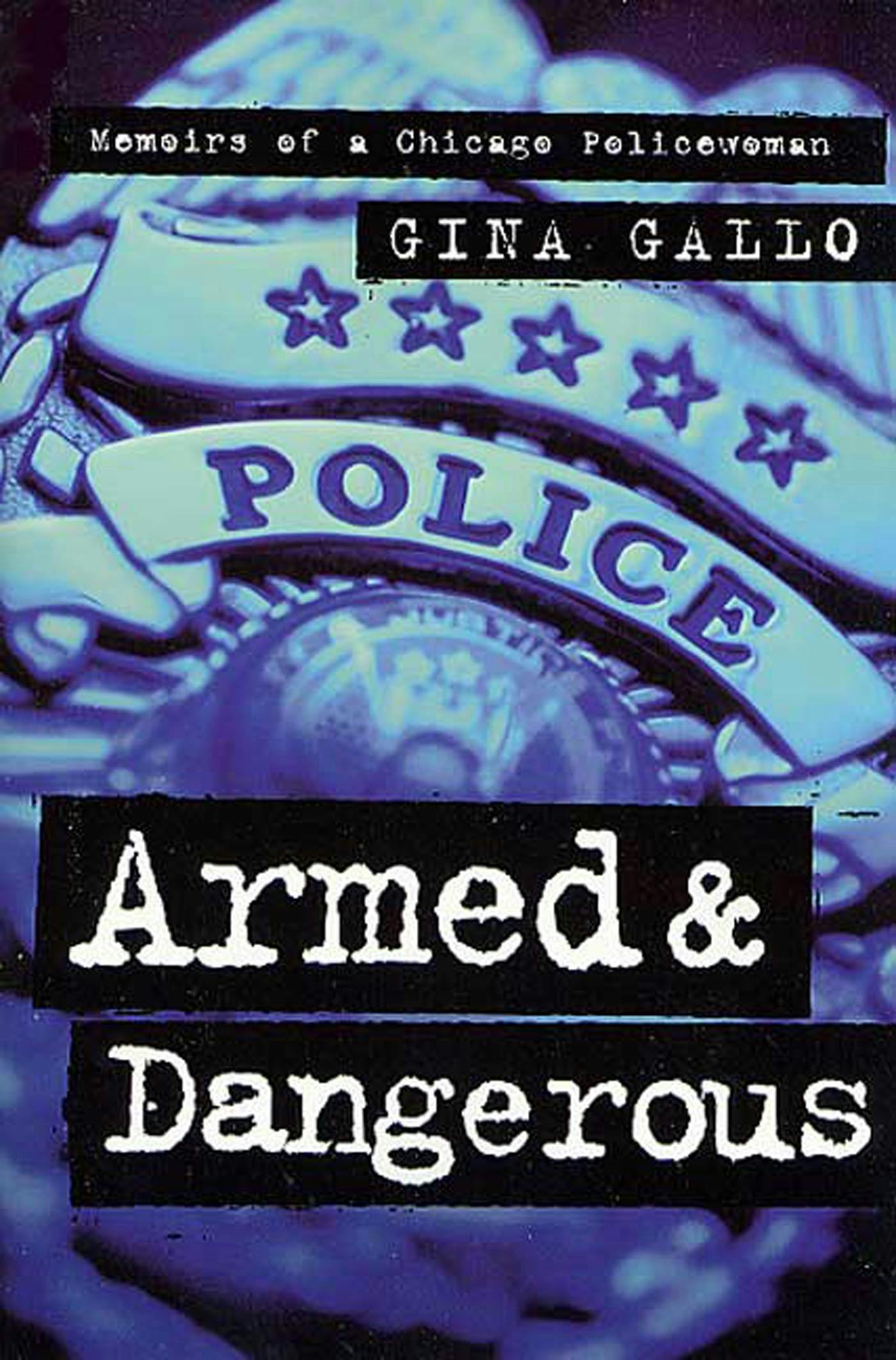 Cover for the book titled as: Armed and Dangerous