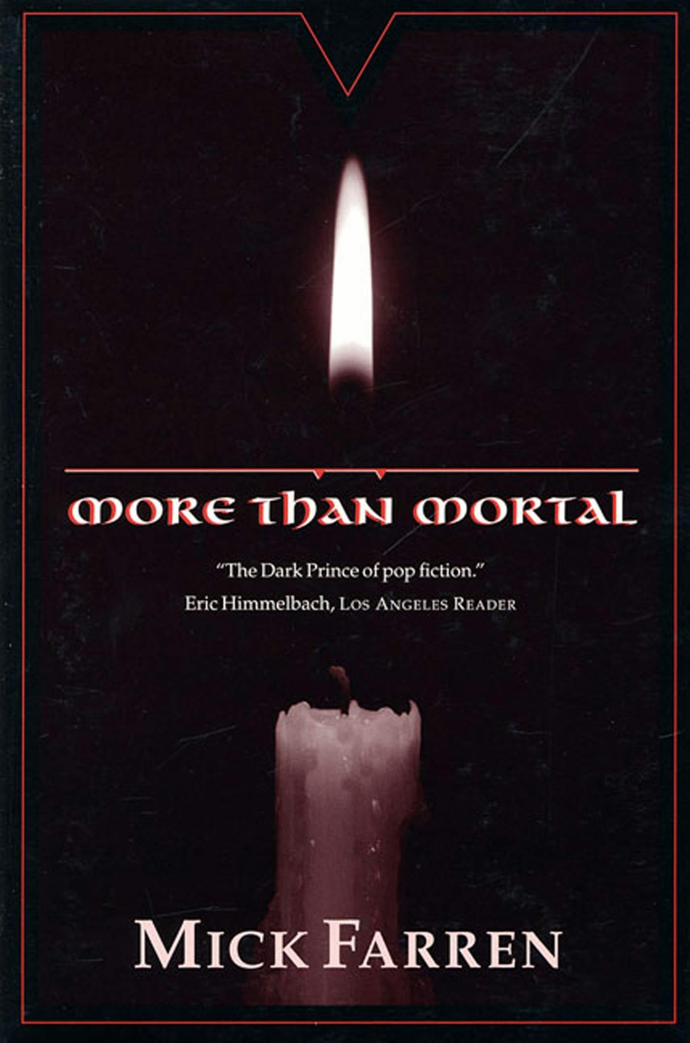 Cover for the book titled as: More Than Mortal