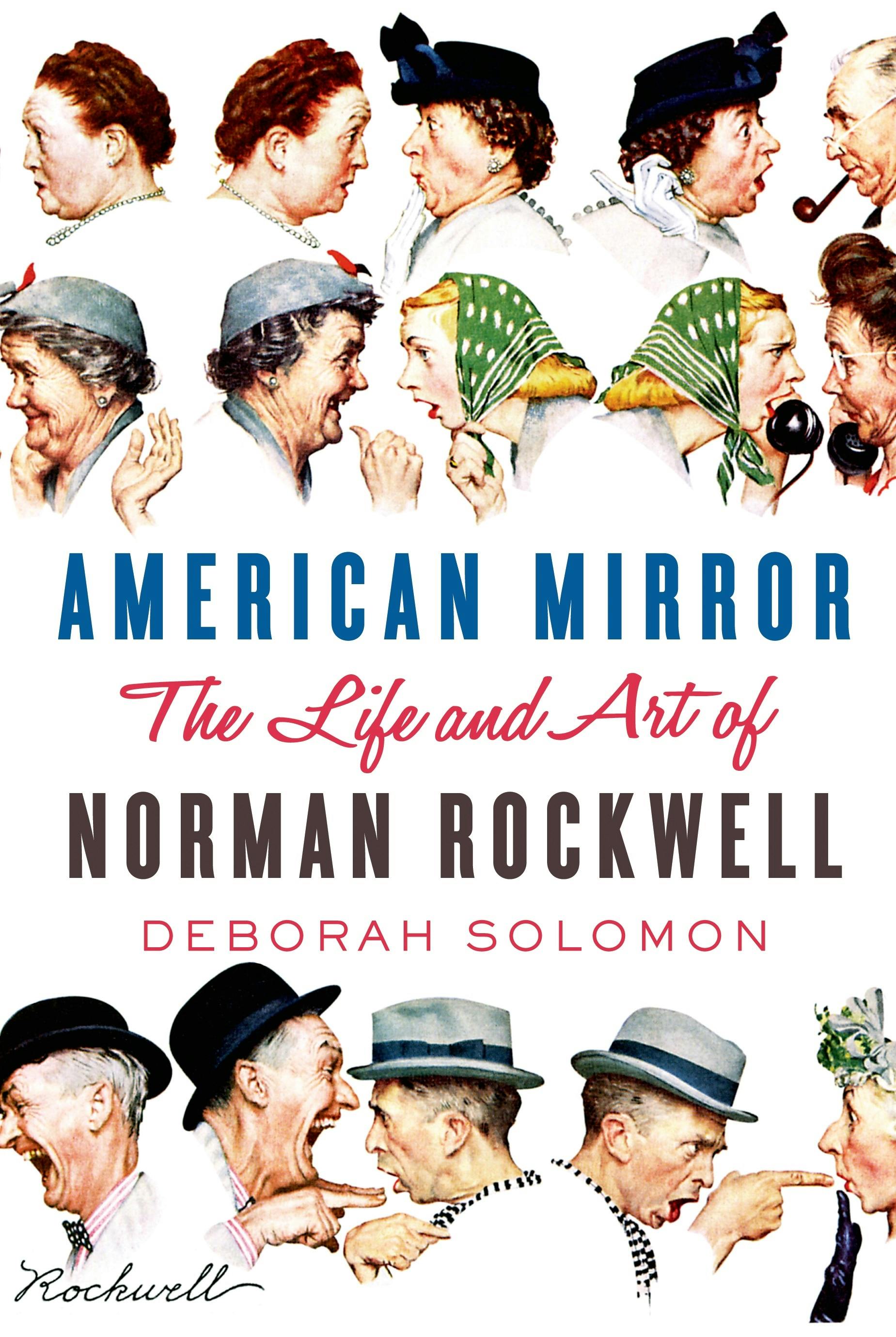 American Mirror The Life and Art of Norman Rockwell picture