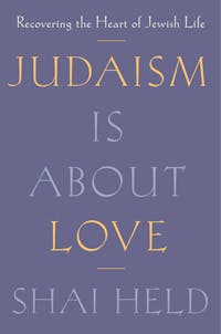 Judaism Is About Love