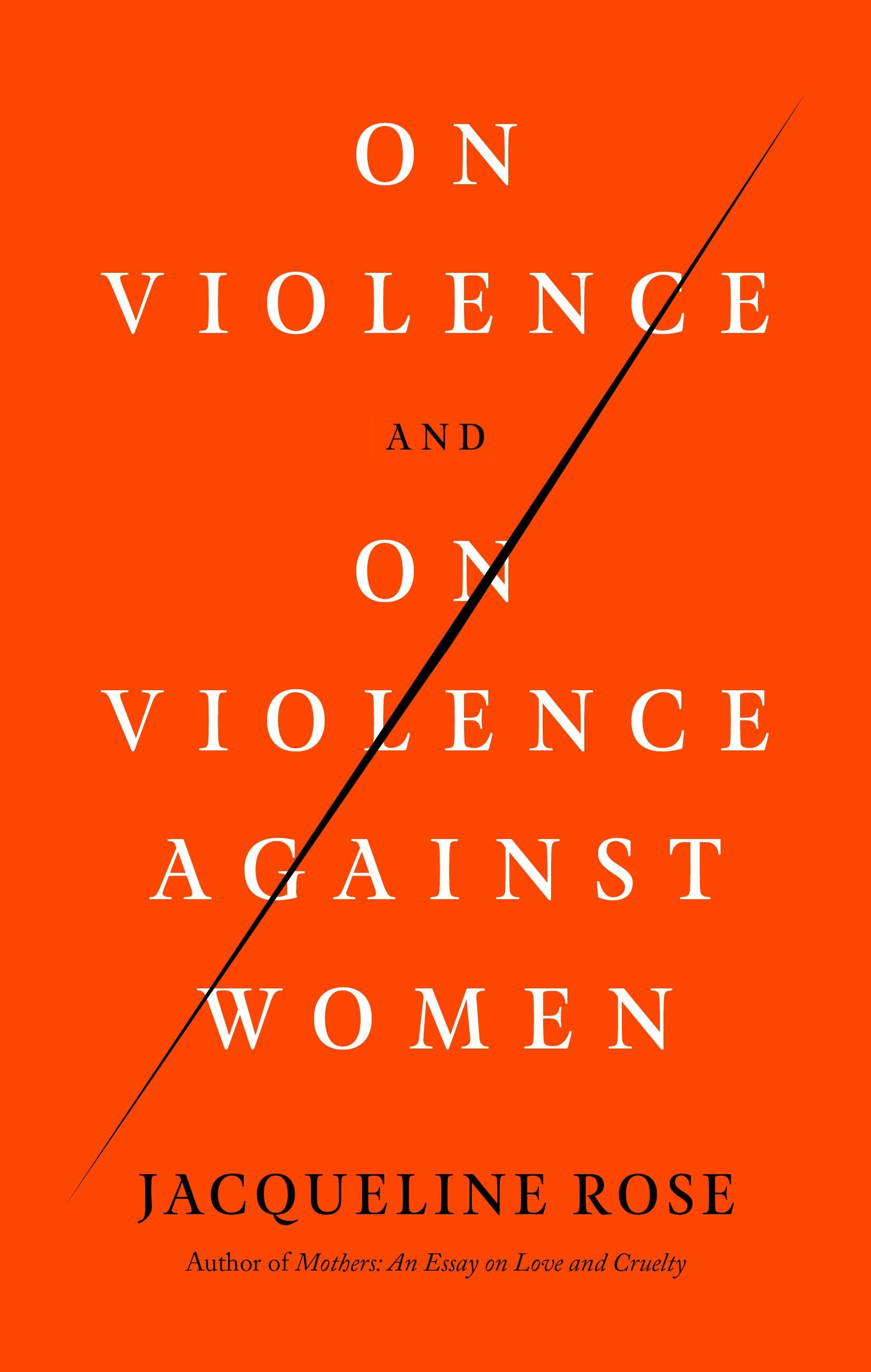 Innocent Barely Legal - On Violence and On Violence Against Women