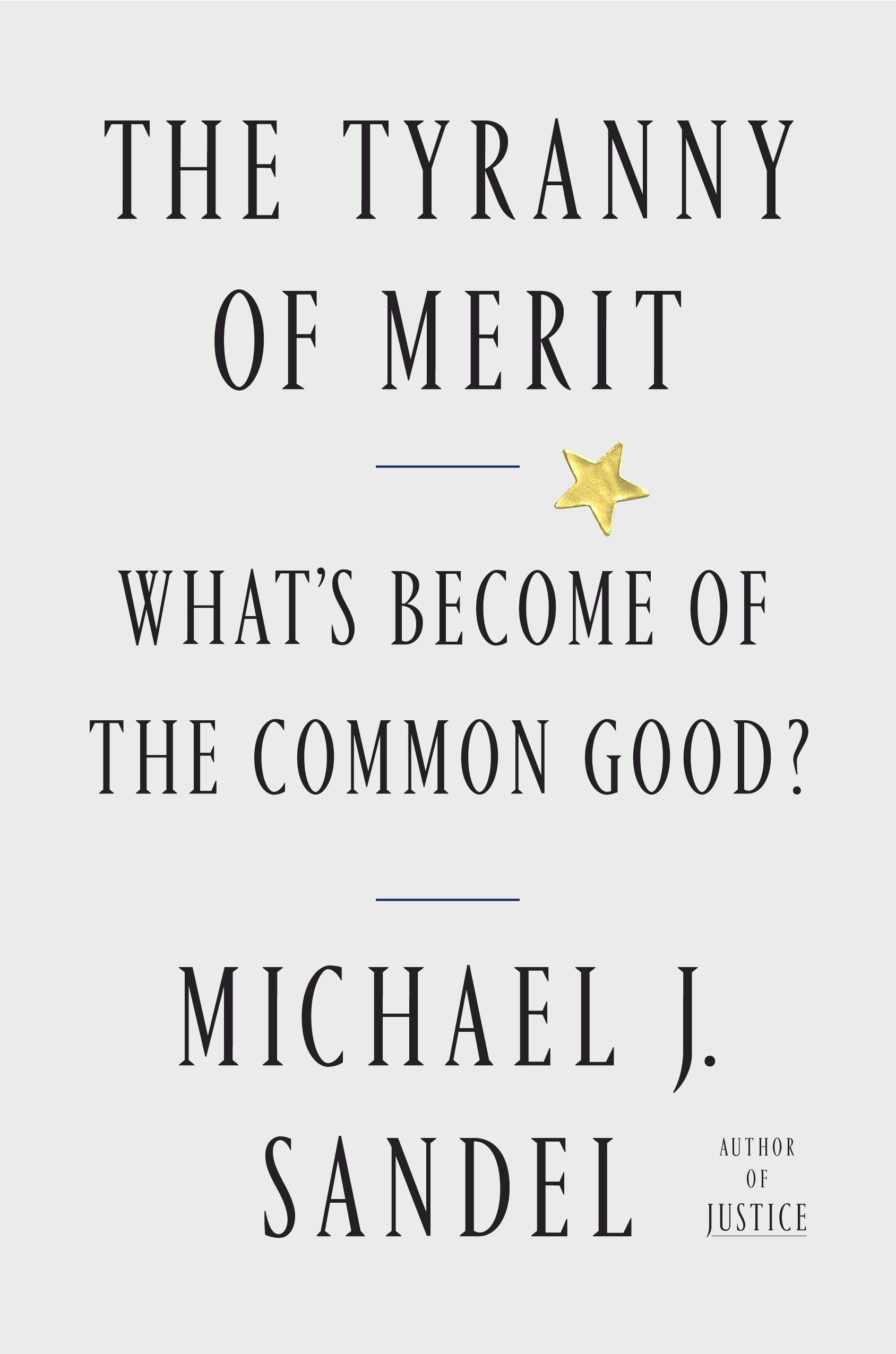 The Tyranny of Merit cover