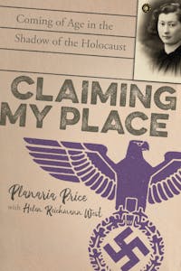 Claiming My Place: Coming of Age in the Shadow of the Holocaust