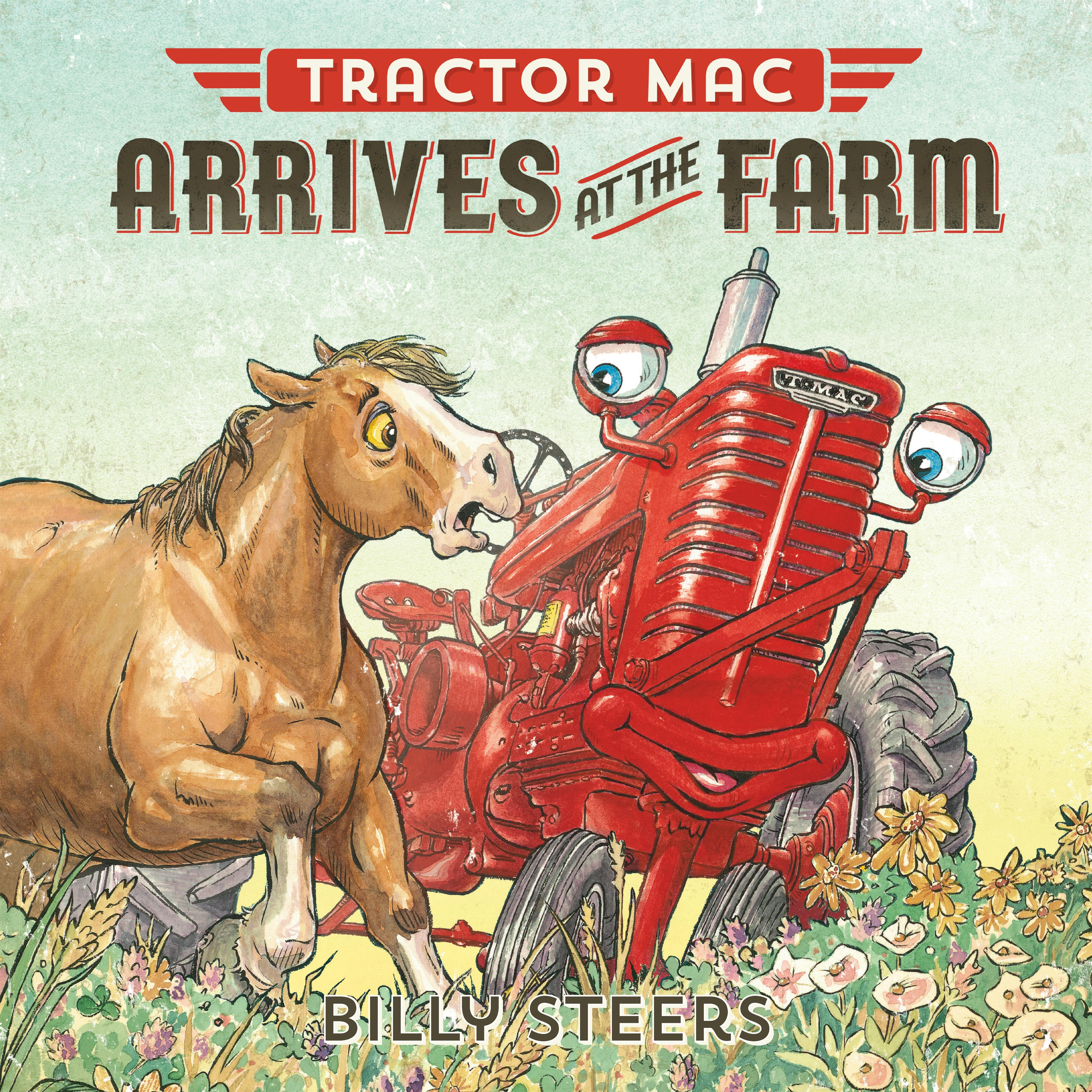 Tractor Mac Arrives at the Farm