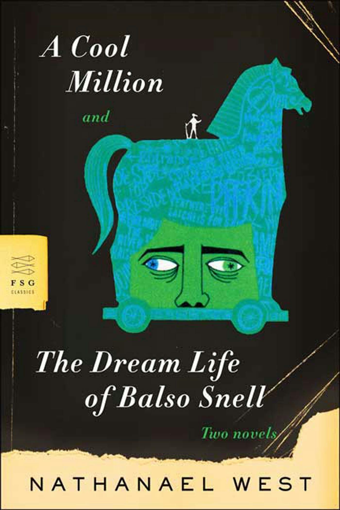 Cool Million and The Dream Life of Balso Snell