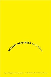 Against Happiness