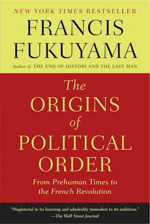 The Origins Of Political Order
