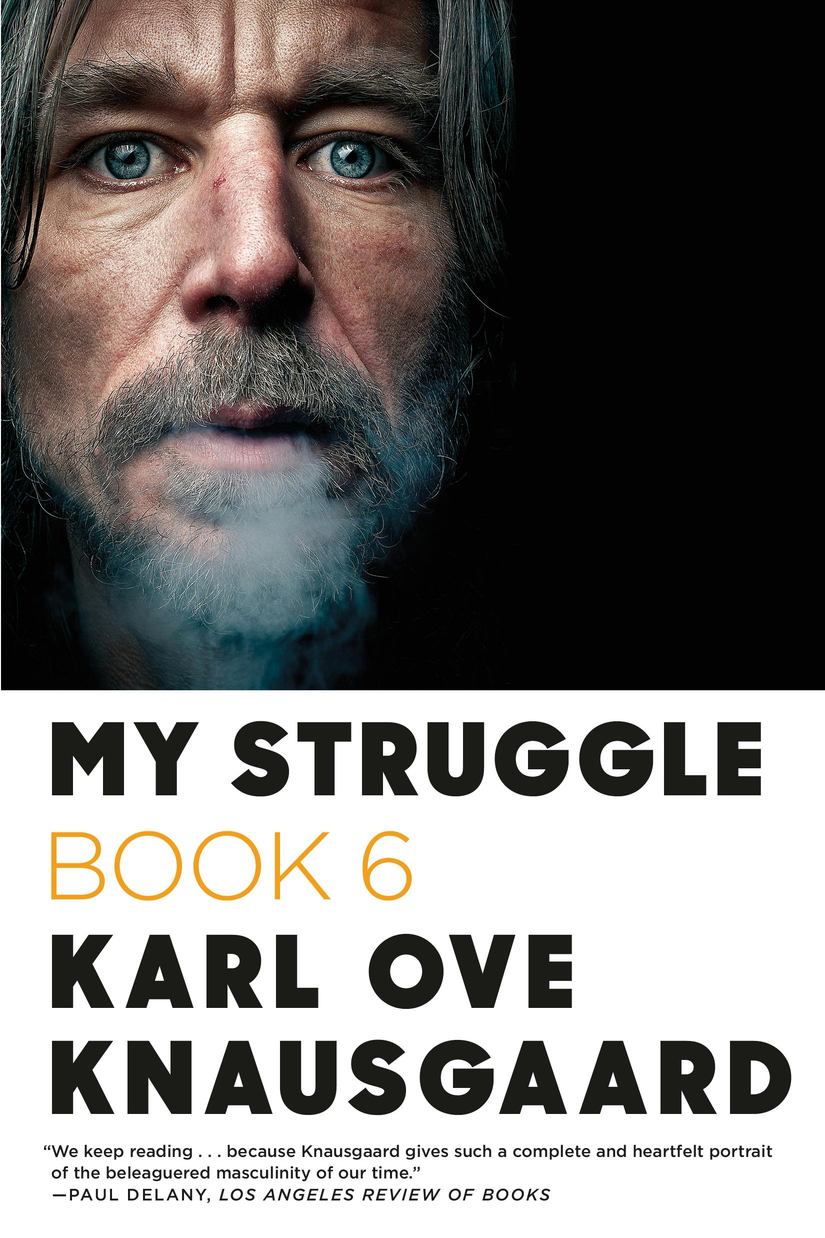 Image of My Struggle: Book 6