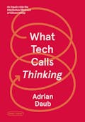 What Tech Calls Thinking