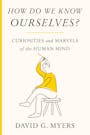 Book cover of How Do We Know Ourselves?