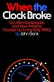 John Ganz: When the Clock Broke