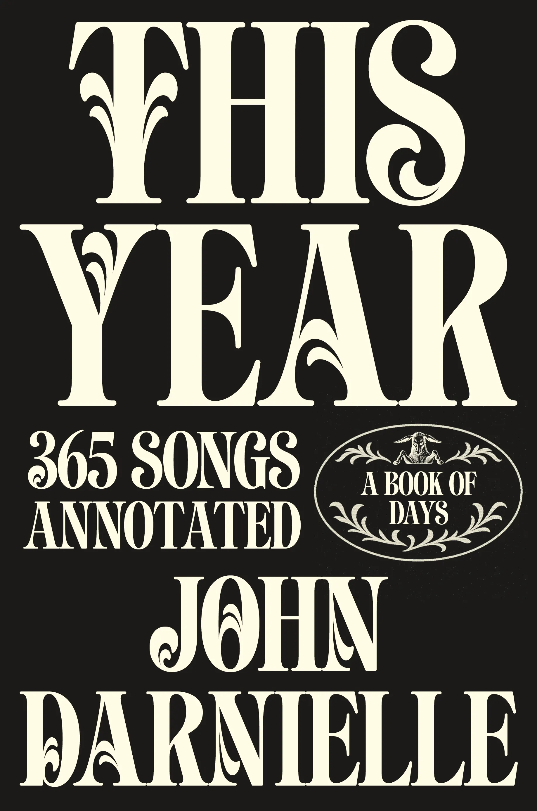 This Year: 365 Songs Annotated: A Book Of Days | Square Books, An Independent Bookstore In Oxford, MS