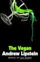 Andrew Lipstein: The Vegan