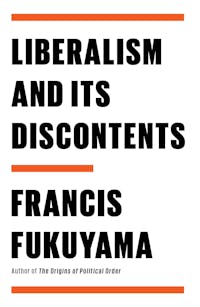 Liberalism and Its Discontents