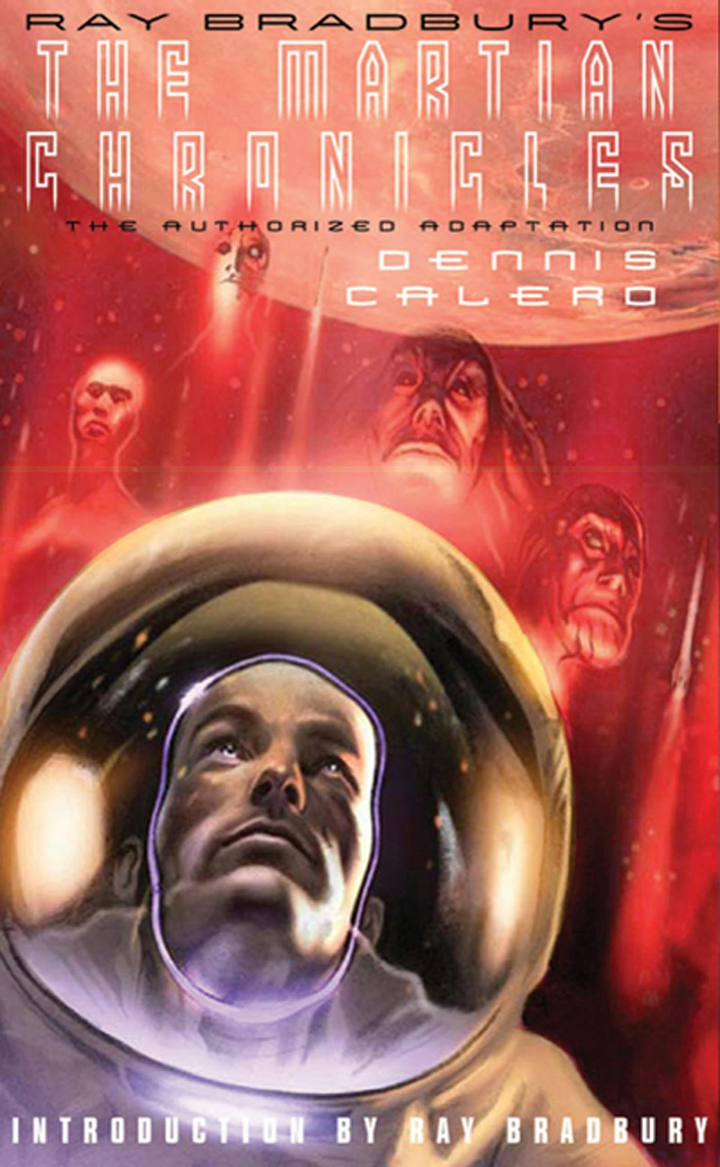 The Martian Chronicles by Ray Bradbury