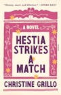 Book cover of Hestia Strikes a Match