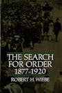 Book cover of The Search for Order, 1877-1920
