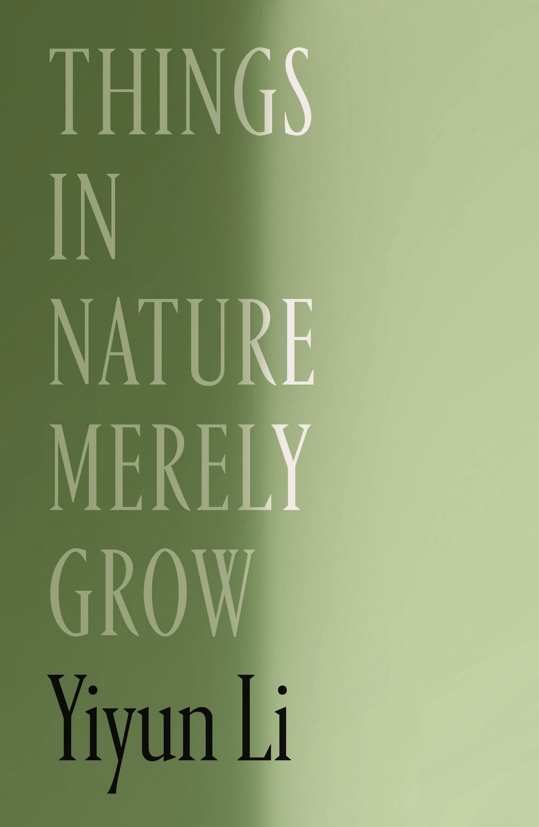 Things in Nature Merely Grow, image size:1800x2761