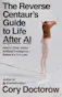 The Reverse Centaur's Guide to Life After AI