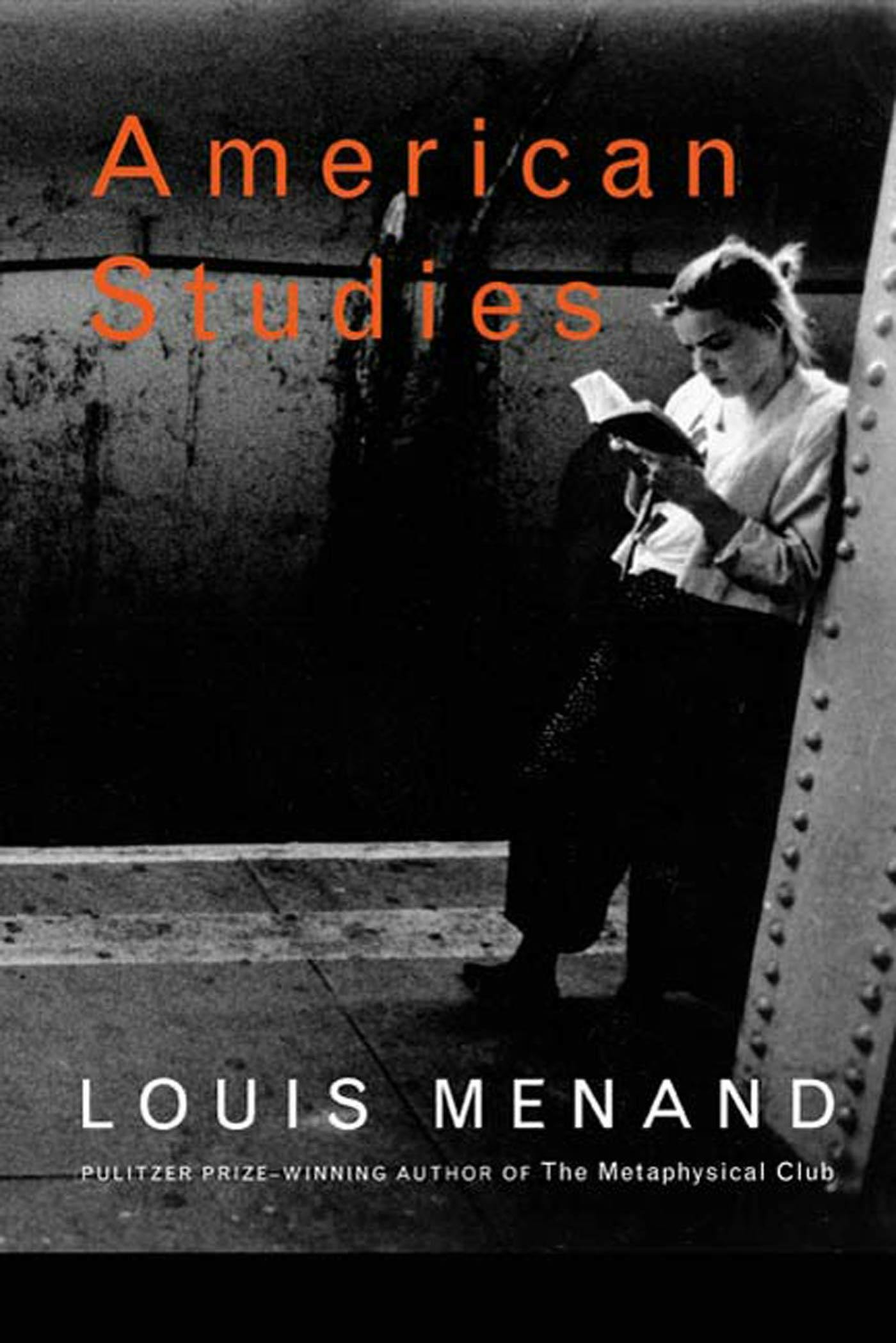 Louis Menand: author of The Metaphysical Club - discusses American