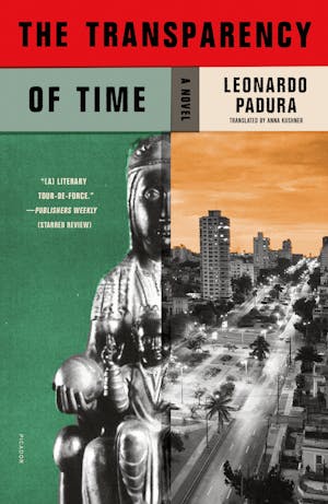 Leonardo Padura's top 10 Cuban novels, Fiction